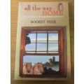 All the way home by Bookey Peek (stories from an African wildlife sanctuary/Rhodesia)