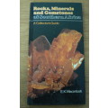 Rocks, minerals and gemstones of Southern Africa by E.K. Mackintosh(collector`s guide)