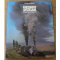 The spirit of steam, locomotives in South Africa by Smith and Bourne