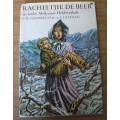 Afrikaanse heldeverhale deur P.W. Grobbelaar and F. Lategan: Rachetjie de Beer .....