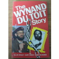 The Wynand du Toit story by various