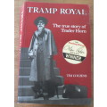 Tramp Royal, the true story of Trader Horn by Tim Couzens(signed by the author)