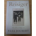 Reisiger deur Elsa Joubert(mooi 1ste uitgawe)