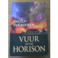 Engela van Rooyen, Vuur op die horison(saga uit die Afrikaner geskiedenis)