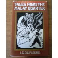 Tales from the Malay quarter by I.D. du Plessis