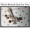 Vintage Silver Brooch Just for You