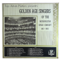 1903 Golden Age Singers - Golden Age Singers Of The Metropolitan Opera Company - Vinyl, 7`, 33 RPM -