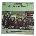1961 Various - Zillertal, Du Bist Mei` Freud` - Vinyl, 7`, 33 RPM - International & World - very Goo