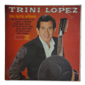 1964 Trini Lopez  The Latin Album - Vinyl, 7`, 33 RPM - Latin - Very Good - With Cover