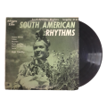 1956 Unknown Artist  South American Rhythms - Vinyl, 10`, 33 RPM - Latin - Very Good - With Cover