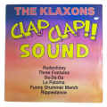 1984 The Klaxons  Clap Clap!! Sound - Vinyl, 12`, 33 RPM - Electronica - Very Good - With Cover