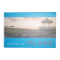 1997 Island by Kate Mellor Hardcover w/o Dustjacket