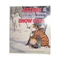 1997 Attack Of The Deranged Mutant Killer Monster Snow Goons- A Calvin And Hobbes Collection by Bill