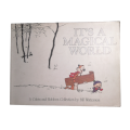 1998 It`s A Magical World- A Calvin And Hobbes Collection by Bill Watterson Softcover