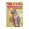 1951 William`s Crowded Hours by Richmal Crompton Hardcover w/Dustjacket