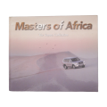 2008 Masters Of Africa- The Toyota Collection Hardcover w/o Dustjacket