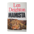 1991 Mamista by Len Deighton Hardcover w/Dustjacket
