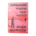 1958 Strangers When We Meet by Evan Hunter Hardcover w/Dustjacket