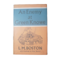 1965 An Enemy At Green Knowe by L. M. Boston Hardcover w/Dustjacket