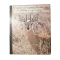 Reader`s Digest Illustrated Guide To The Game Parks And Nature Reserves Of Southern Africa 1983 Firs