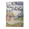 Valley Of The Vines by Joy Packer 1955 Hardcover w/Dustjacket