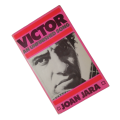 Victor- An Unfinished Song by Joan Jara 1983 Softcover