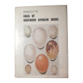 Priest`s Eggs Of Southern African Birds 1971 Hardcover w/Dustjacket