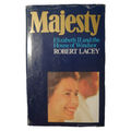 Majesty- Elizabeth II And The House Of Windsor by Robert Lacey 1977 Hardcover w/Dustjacket