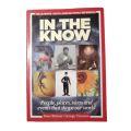 In The Know by Hans Buttner and George Classen 2010 Softcover