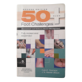 50 Plus Foot Challenges by Colin E. Thomson and J. N. Alastair Gibson 2009 Softcover