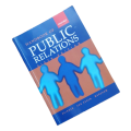 Handbook Of Public Relations by Skinner, Von Essen and Mersham 2001 Softcover