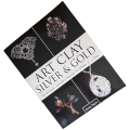 Art Clay Silver And Gold by Jackie Truty 2003 Softcover