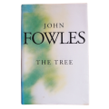 The Tree by John Fowles 1979 Softcover