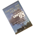 Among The Heroes by Jere Longman 2006 Softcover