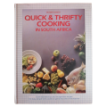 Reader`s Digest Quick And Thrifty Cooking In South Africa 1990 First Edition Hardcover w/o Dustjacke