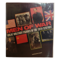 Men Of War- Great Military Figures Of The 20th Century by Harrison Hunt 1991 Hardcover w/Dustjacket