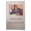 Zimbabwe`s Casino Economy- Extraordinary Measures For Extraordinary Challenges by Gideon Gono 2008 S