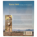 Karoo Veld- Ecology And Management edited by Karen J. Esler, Sue J. Milton and W. Richard J. Dean Fi