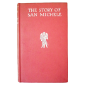 The Story Of San Michele by Axel Munthe  Hardcover w/o Dustjacket