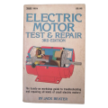 Electric Motor Test And Repair by Jack Beater 1982 Softcover