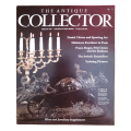 The Antique Collector Volume 58 Number 2 February 1987 Softcover