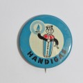 Vintage Handigas Lapel tinnie badge