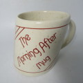 The Morning after mug