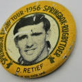 1956 Springbok Rugby tour Daan Retief tinnie badge