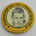 1956 Springbok Rugby tour Tom van Vollenhoven tinnie badge