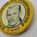1956 Springbok Rugby tour Clive Ulyate tinnie badge
