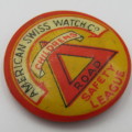 American Swiss watch children`s Road safety League tinnie lapel badge