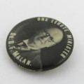 Ons Eerste Minister Dr DF Malan button badge