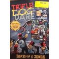 Triple Dog Dare by Jeremy V Jones - SOFTCOVER