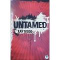 Untamed by Xan Hood - SOFTCOVER